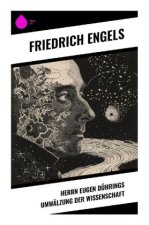 Herrn Eugen Dührings Umwälzung der Wissenschaft