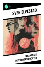 Gesammelte Detektivgeschichten