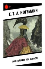 Das Fräulein von Scuderi