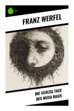 Die vierzig Tage des Musa Dagh