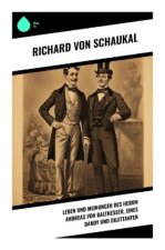 Leben und Meinungen des Herrn Andreas von Balthesser, eines Dandy und Dilettanten