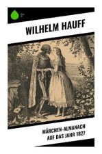 Märchen-Almanach auf das Jahr 1827