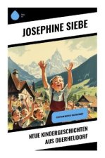 Neue Kindergeschichten aus Oberheudorf