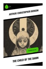The Child of the Dawn