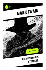 The Mysterious Stranger