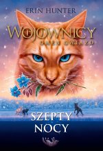 Szepty nocy. Wojownicy. Omen gwiazd. Tom 7
