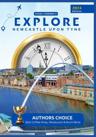 Explore Newcastle upon Tyne