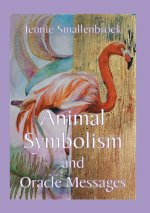 Animal Symbolism and Oracle Messages