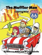 The Muffler Man Coloring Book