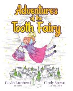 Adventures of the Tooth Fairy
