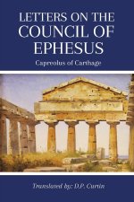 Letters on the Council of Ephesus