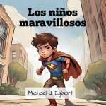 Los ni?os maravillosos