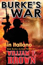 BURKE'S  WAR, in italiano