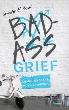 Badass Grief
