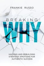 Breaking Why