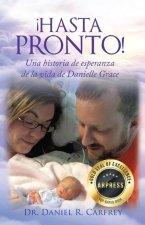 ?Hasta Pronto!