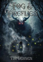 Fog & Fireflies