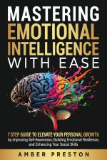 Mastering Emotional Intelligence with Ease