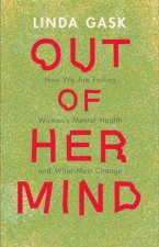 Out of Her Mind