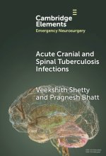 Acute Cranial and Spinal Tuberculosis Infections