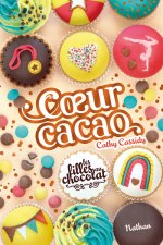 Les filles au chocolat - tome 9 Coeur cacao