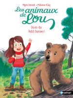 Les Animaux de Lou : Où es-tu, Petit Ourson ?