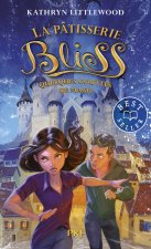 La pâtisserie Bliss - tome 05 : Quelques gouttes de magie