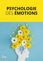 Nos émotions et nous