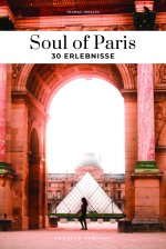Soul of Paris - 30 Erlbenisse