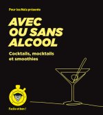 Cocktails avec ou sans alcool - pour les Nuls