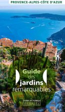 Guide des jardins remarquables PACA