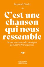 C'est une chanson qui nous ressemble