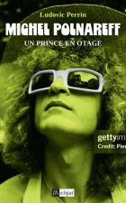 Michel Polnareff - Un prince en otage