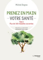Prenez en main votre santé - Tome 2
