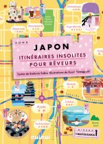 Japon - Itinéraires insolites pour rêveurs