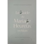 Le guide du Mariage Heureux en Islam