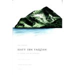Hayy Ibn Yaqzan - Le Vivant, fils de l EveillE