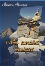 Mes Aventures Népalaises