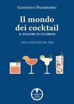 libro dei cocktail. Il piacere in un drink. Lista ufficiale IBA 2020