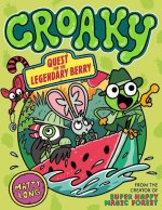 Croaky: Quest for the Legendary Berry  (Paperback)