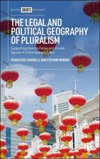 The Legal and Political Geography of Pluralism – S upporting Diverse Public and Private Spaces in Con temporary Cities