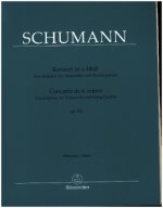 Konzert in a-Moll op. 129 (Transkription für Violoncello und Streichquartett)