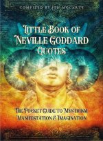 LITTLE BK OF NEVILLE GODDARD QUOTES