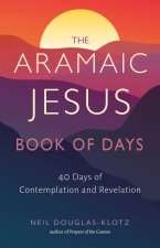 ARAMAIC JESUS BK OF DAYS