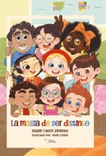 LA MAGIA DE SER DISTINTO