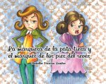 LA MARQUESA DE LA PATA TIESA Y EL MARQUES DE LOS PIES DEL RE