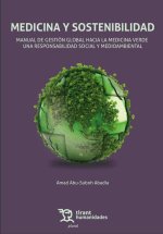 MEDICINA Y SOSTENIBILIDAD MANUAL DE GESTION HACIA LA MEDICI