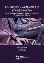 EDUBLOGS Y APRENDIZAJE COLABORATIVO RECOPILANDO EXPERIENCIA