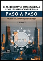 COMPLIANCE Y LA RESPONSABILIDAD PENAL DE LAS PERSONAS JURID