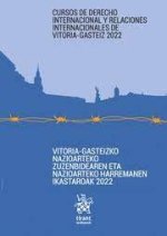 Curso de Derecho Internacional y Relaciones Internacionales de Vitoria Gasteiz 2022